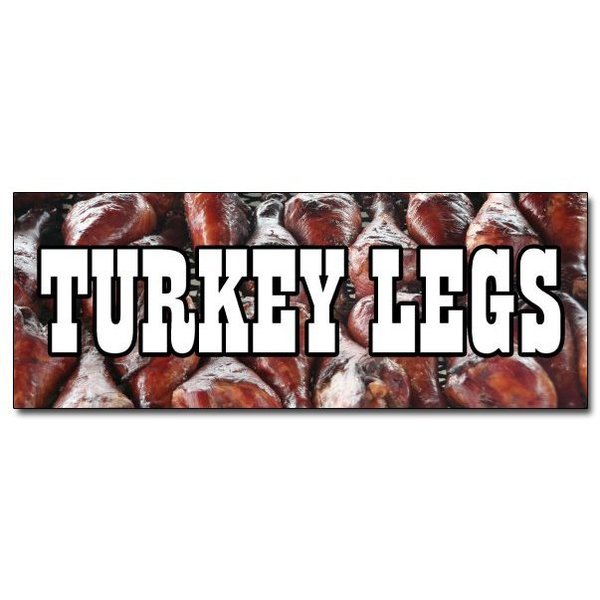 Signmission Safety Sign, 24 in Height, Vinyl, 9 in Length, Turkey Legs D-24 Turkey Legs